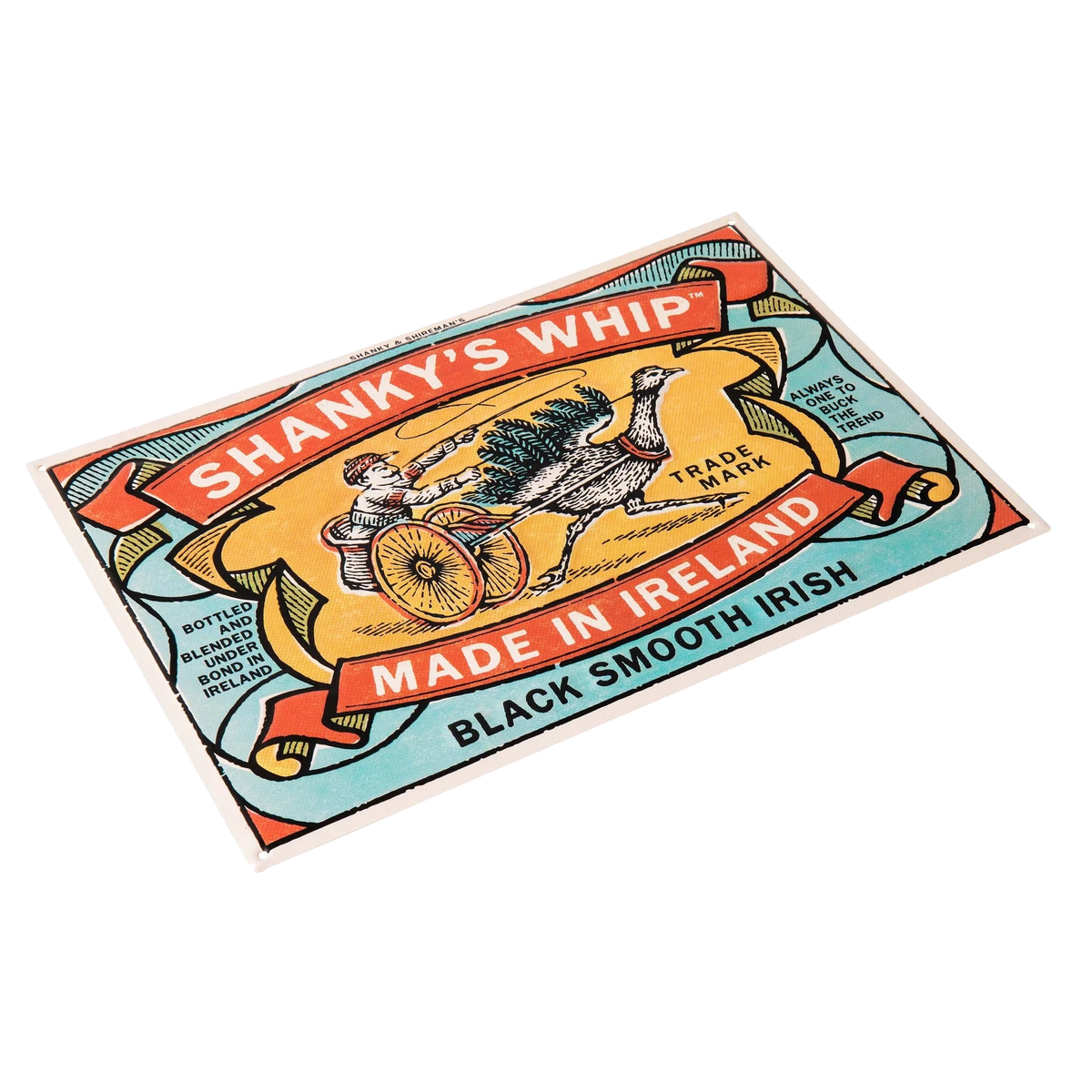 Shanky's Whip pressed metal tin sign, second angle
